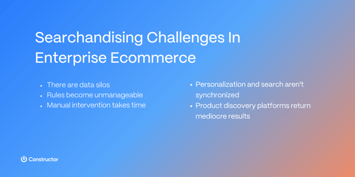 searchandising challenges enterprise ecommerce